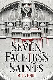Seven Faceless Saints