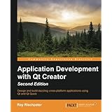 Application Development with Qt Creator, 2nd Edition