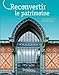 Reutiliser le Patrimoine (C.J.Hubert N 4) by 