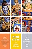 Nine Lives: In Search of the Sacred in Modern India (Vintage Departures) by William Dalrymple