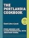 The Portlandia Cookbook: Cook Like a Local - Book by Fred Armisen