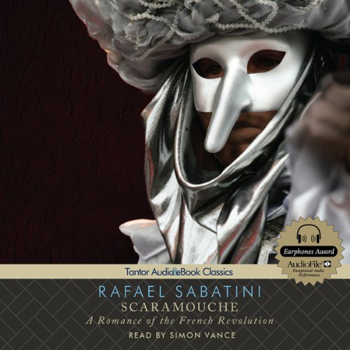 Bargain Audio Book - Scaramouche  A Romance of the French Revo