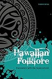 Hawaiian Folklore: Encounters with the Supernatural by 