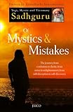 Of Mystics & Mistakes