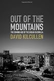 Out of the Mountains: The Coming Age of the Urban Guerrilla