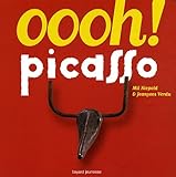 Oooh ! Picasso (French Edition) by