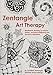 Zentangle Art Therapy by Anya Lothrop