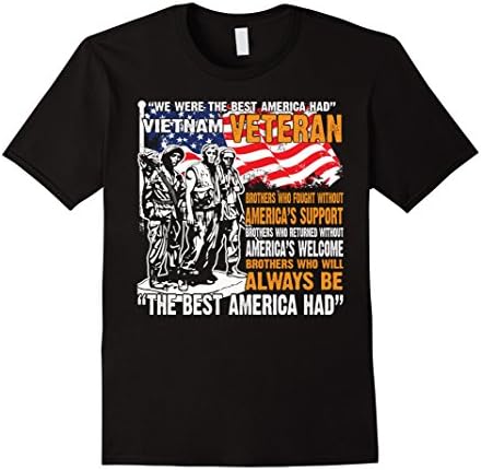 Men's Vietnam Veteran - We Were The Best America Had Proud T-shirt XL Black