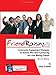 Friendraising: Community Engagement Strategies for Boards Who Hate Fundraising But Love Making Friends - 2nd Edition