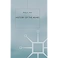 History of the Arabs, Revised: 10th Edition