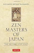 Zen Masters of Japan: The Second Step East