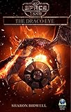The Draco Eye (Space: 1889 & Beyond Book 14)