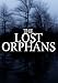 The Lost Orphans: A Riveting Mystery- Book 1
