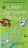 Front cover for the book The Cat Who Had 14 Tales by Lilian Jackson Braun