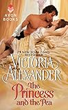 Front cover for the book The Princess and the Pea by Victoria Alexander