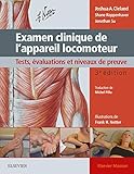 Examen Clinique De L'appareil Locomoteur: Tests, Évaluations Et Niveaux De Preuve (French Edition) by Joshua Cleland, Michel Pillu