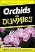 Orchids For Dummies by Steven A. Frowine, National Gardening Association
