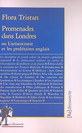 Promenades dans Londres ou L'aristocratie et les prolétaires anglais