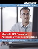 Exam 70-536, Package: Microsoft .NET Framework Application Development Foundation