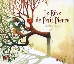 Le  rêve de Petit Pierre