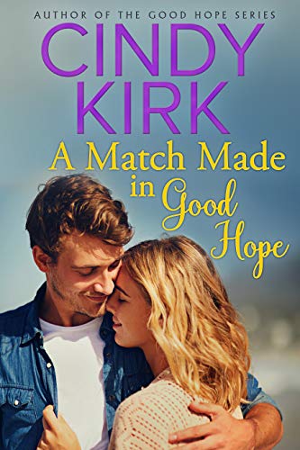 [BOOK] A Match Made in Good Hope (A Good Hope Novel Book 9) W.O.R.D