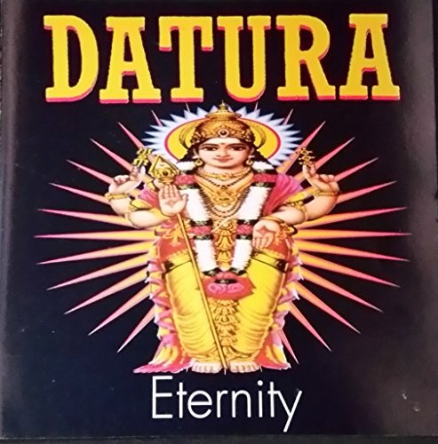 Datura - Eternity By Datura (1994-03-04) - Zortam Music