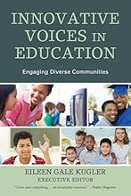 Innovative Voices in Education: What it Takes to Engage Diverse Communities