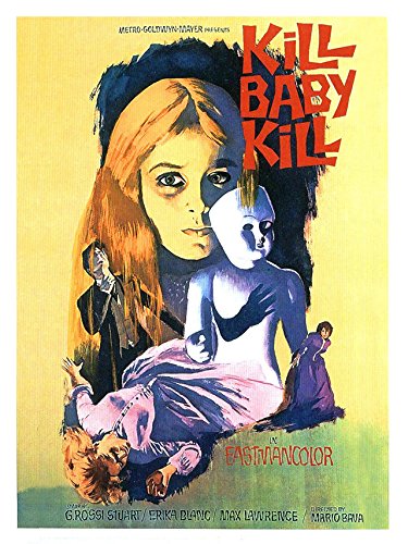 Kill, Baby Kill