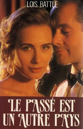 Le  passé est un autre pays