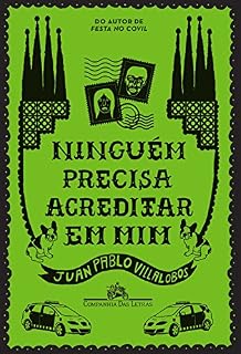 Livro Ninguém precisa acreditar em mim