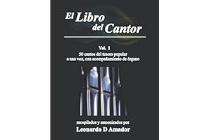 El Libro del Cantor: Vol. 1 - 50 cantos del tesoro popular (Spanish Edition)
