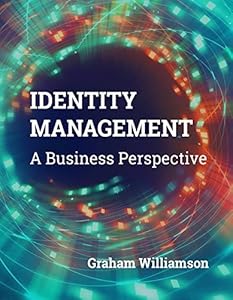 Identity Management: A Business Perspective-finelybook