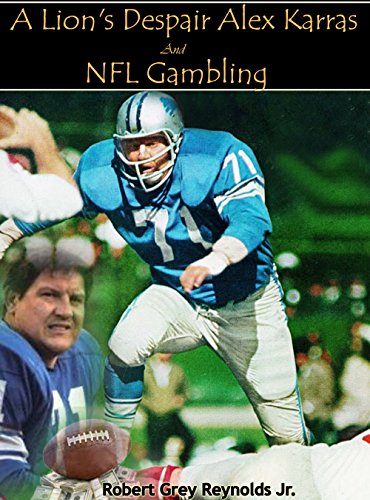 Amazoncom A Lions Despair Alex Karras And Nfl Gambling