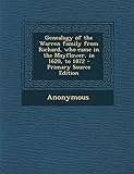 Genealogy of the Warren family from Richard, who came in the Mayflower, in 1620, to 1872
