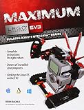 Maximum LEGO EV3: Building Robots with Java Brains (LEGO Mindstorms EV3)
