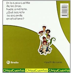 El secreto de los Drac / Drac's Secret (ChiquiCuentos / Little Stories) (Spanish Edition)