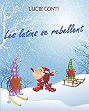 Les lutins se rebellent (French Edition) by Lucie Conti