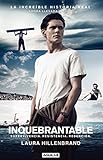 Inquebrantable (Spanish Edition) by LAURA HILLENBRAND