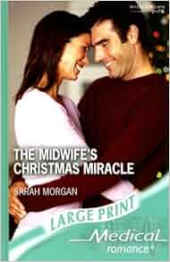 The Midwife S Christmas Miracle Mills Amp Boon Medical