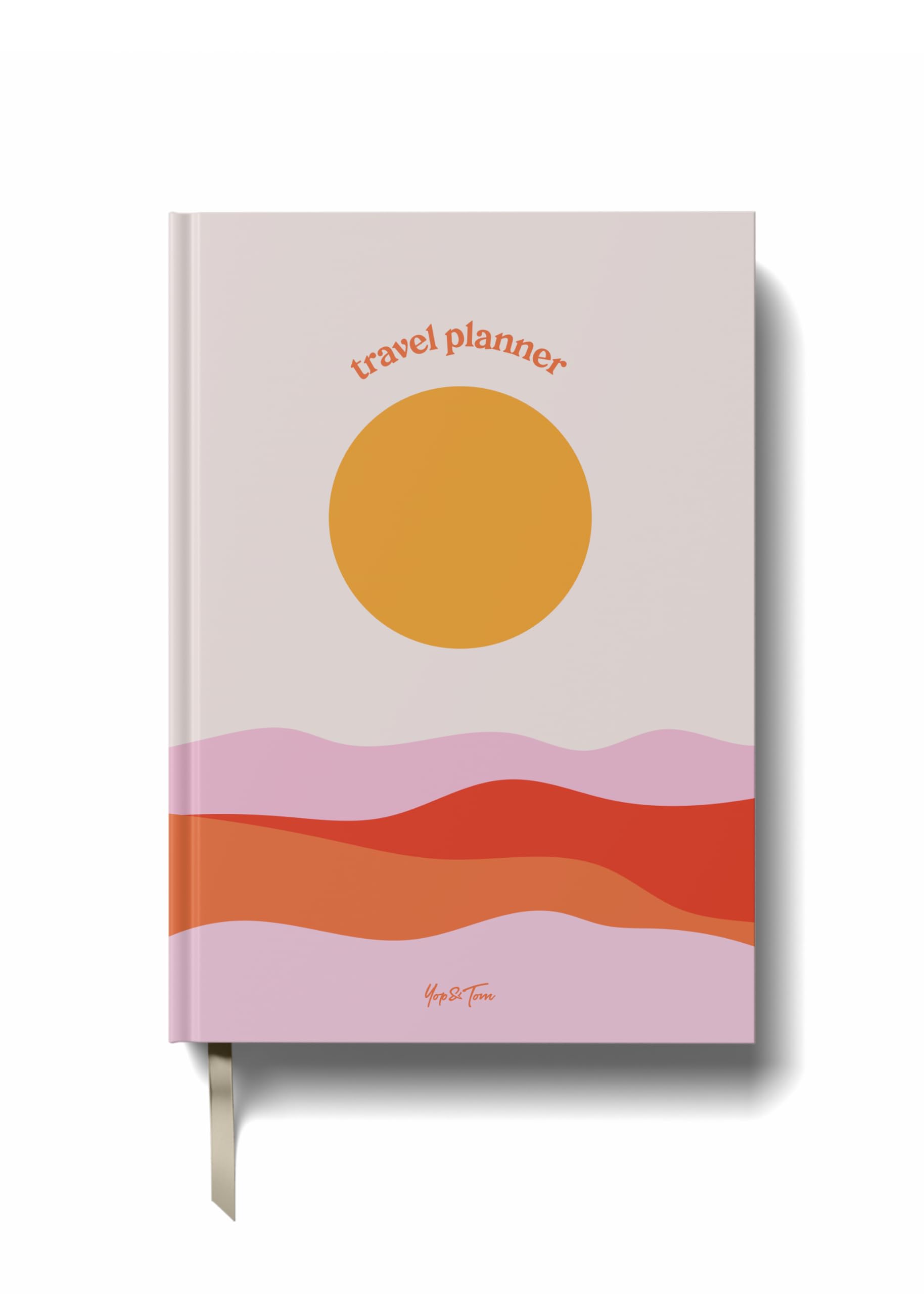 Yop & Tom Sunset Travel Planner - Vacation Planner with 7 Trips, Budget, Accommodations, Space for Journaling, Memories and More