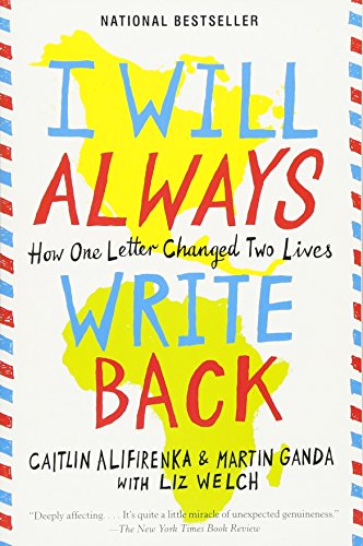 I Will Always Write Back: How One Letter Changed Two Lives