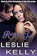 REFORMING JAKE - A Sexy Contemporary Romance! (Temptation In The City Book 2)