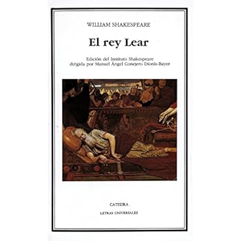 El rey Lear (Letras Universales)