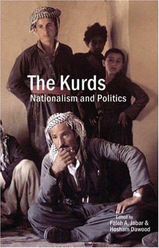 The Kurds: Nationalism and Politics