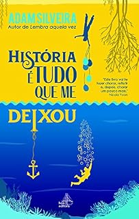 Livro História é tudo que me deixou