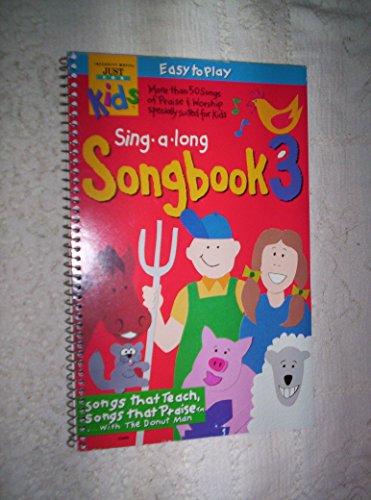 Just For Kids Sing-a-long Songbook 3