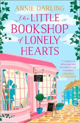 The Little Bookshop of Lonely Hearts: A Feel-Good Funny Romance