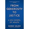 From Generosity to Justice: A New Gospel of Wealth