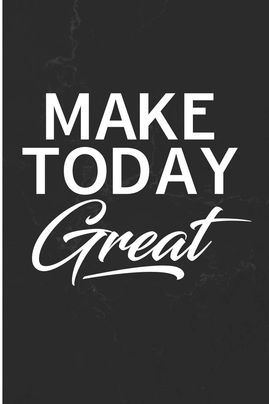 Make Today Great Quotes Make Today Great: Inspirational Quote Black Marble Cover Blank Note Book :  Coleman, Jen V: Amazon.es: Libros