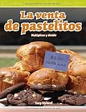 Image de La venta de pastelitos (The Bake Sale) (Spanish Version) (Mathematics Readers) (Spanish Edition)